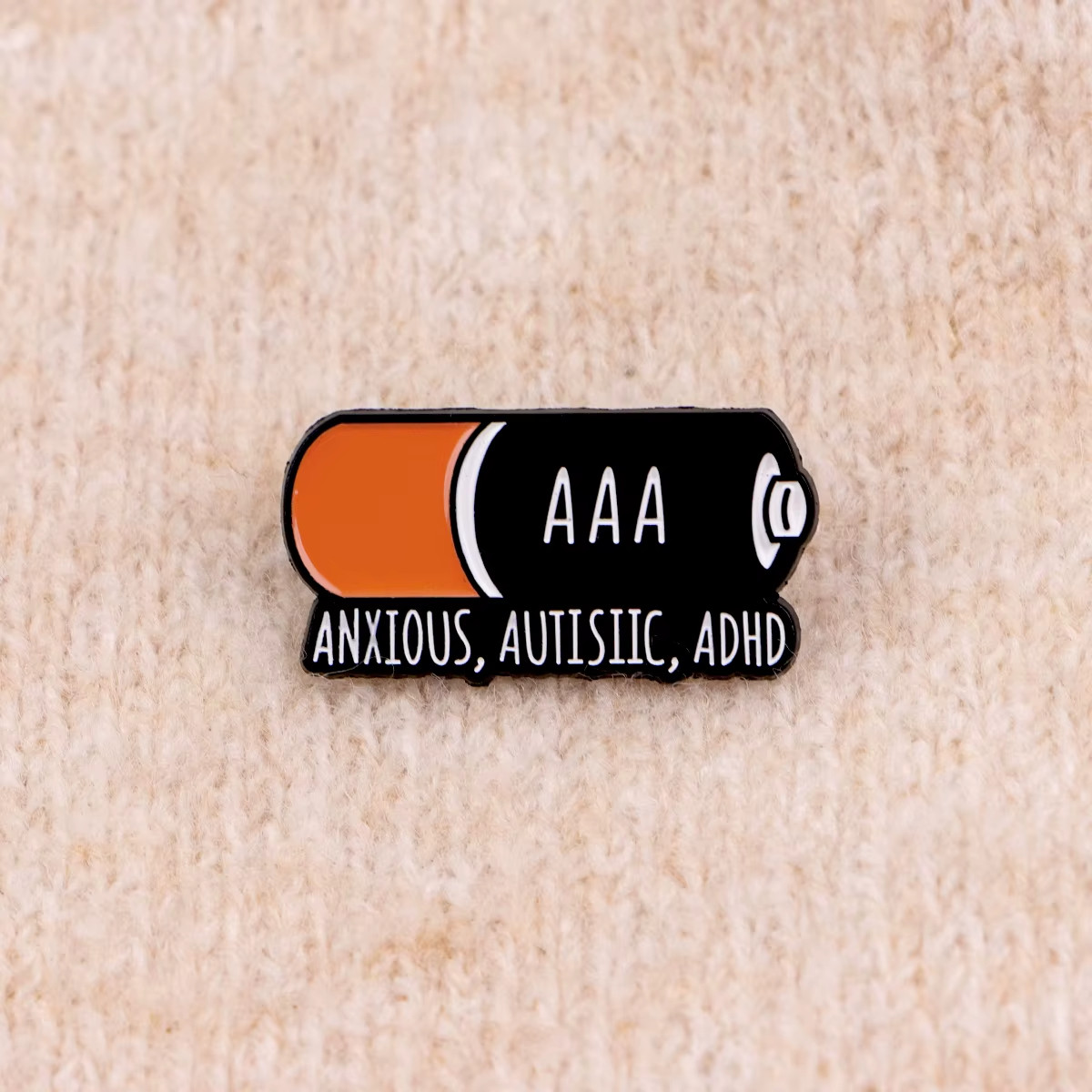 Anxious Autistic ADHD AAA Battery Enamel Pin Neurospicy Metal Lapel Badge